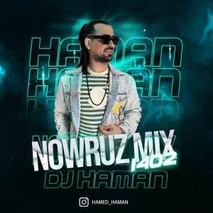 Dj Haman Nowruz Mix 1402