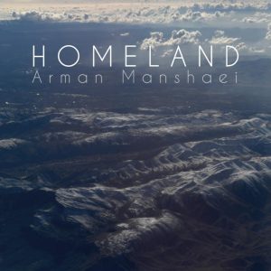 Arman Manshaei Homeland (Instrumental)