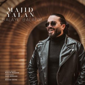 Majid Yalan Balaye Balaeim (Dj Sonami Remix)