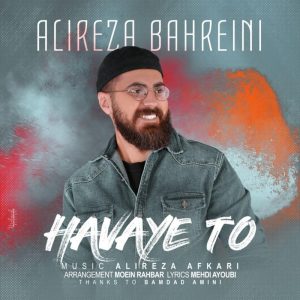 Alireza Bahreini Havaye To