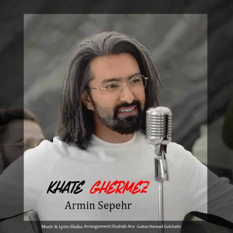Armin Sepehr Khate Ghermez