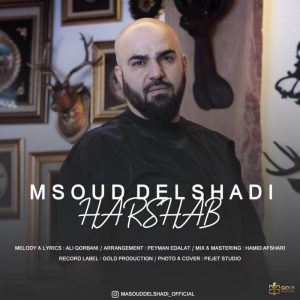 Masoud Delshadi Har Shab