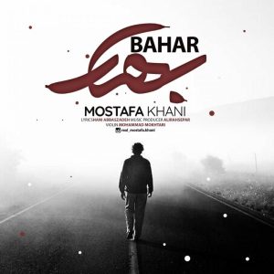 Mostafa Khani Bahar