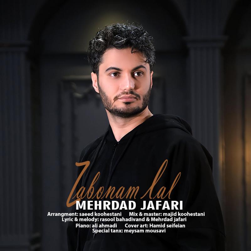 Mehrdad Jafari Zabonam Lal