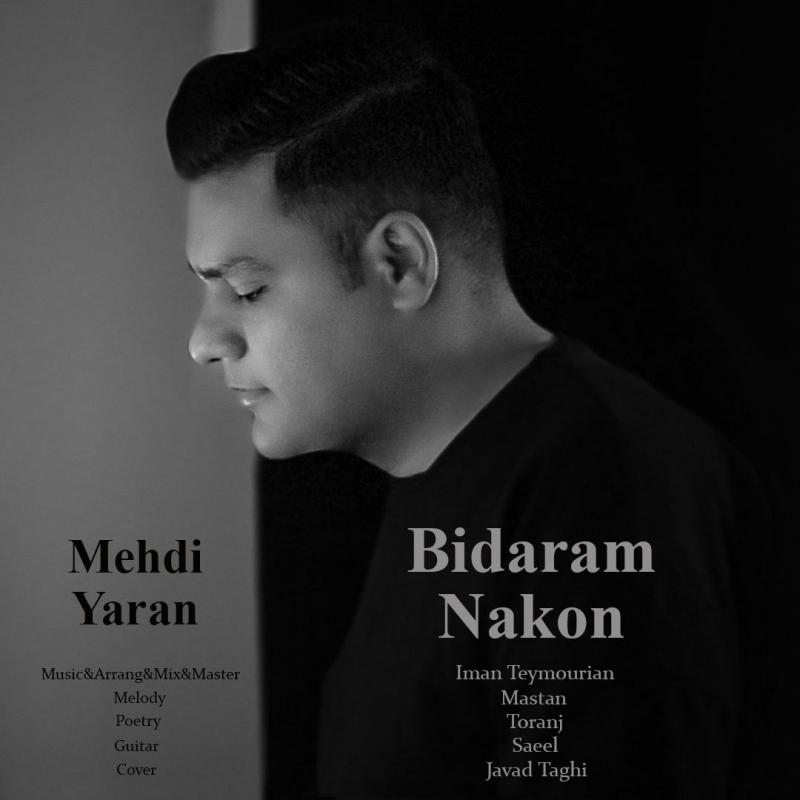 Mehdi Yaran Bidaram Nakon