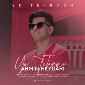 Armin Heydari Ye Tehroon