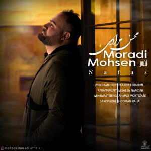 Mohsen Moradi Nafas