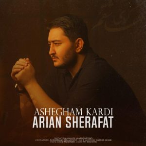 Arian Sherafat Ashegham Kardi