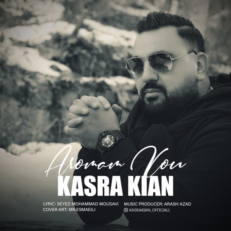 Kasra Kian Aroomam Kon