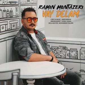 Ramin Montazeri Vay Delam